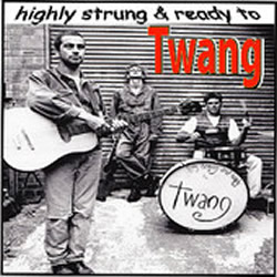 Twang album Highly Strung and Ready to Twang on Apple Music